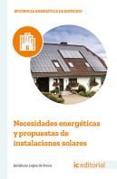Necesidades Energéticas Y Propuestas De Instalaciones Solares