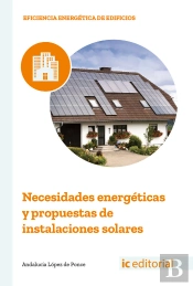 Necesidades Energéticas Y Propuestas De Instalaciones Solares