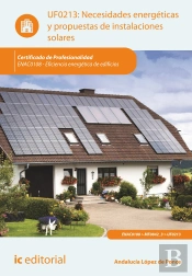 Necesidades Energeticas Y Propuestas De Instalaciones Solares. Enac0108 - Eficiencia Energetica De Edific