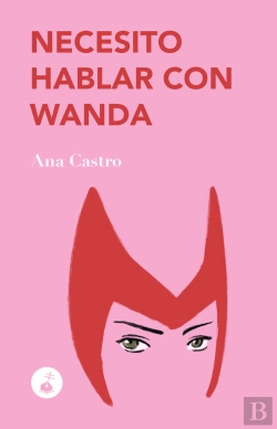 Bertrand.pt - Necesito Hablar Con Wanda