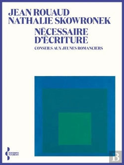 Bertrand.pt - Nécessaire D'Écriture : Conseils Aux Jeunes Romanciers