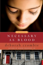 Necessary As Blood