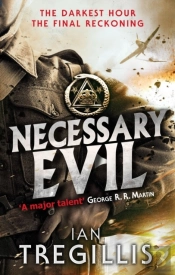 Necessary Evil