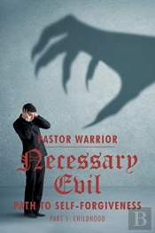 Necessary Evil