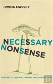 Necessary Nonsense