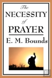 Necessity Of Prayer