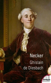 Necker Ou La Faillite De La Vertu