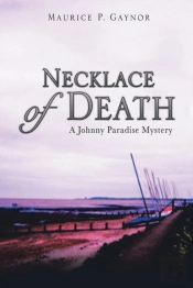 Necklace Of Death: A Johnny Paradise Mys
