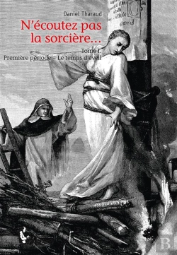 Bertrand.pt - N'Ecoutez Pas La Sorciere... Tome I