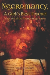 Necromancy, A Girl'S Best Friend