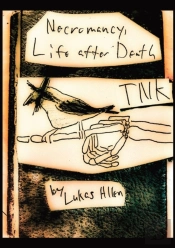 Necromancy, Life After Death