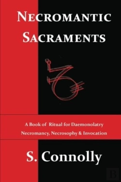 Bertrand.pt - Necromantic Sacraments: A Book Of Ritual