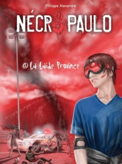 Bertrand.pt - Nécropaulo Tome 1 ; La Laide Province