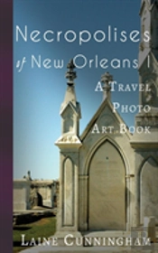 Necropolises Of New Orleans I