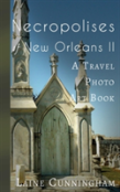 Necropolises Of New Orleans Ii