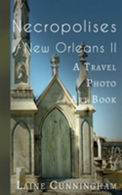 Necropolises Of New Orleans Ii