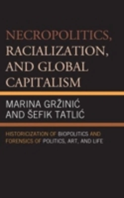 Bertrand.pt - Necropolitics, Racialization, And Global Capitalism