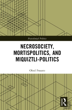 Bertrand.pt - Necrosociety, Mortispolitics, And Miquiztli-Politics