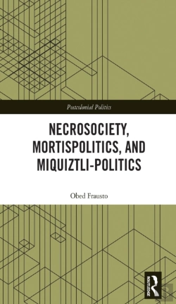 Bertrand.pt - Necrosociety, Mortispolitics, And Miquiztli-Politics