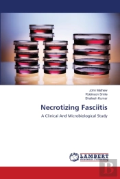 Necrotizing Fasciitis