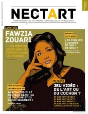 Nectart #8 - Fawzia Zouari - Janvier 2019