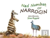 Ned Numbat Of Narrogin