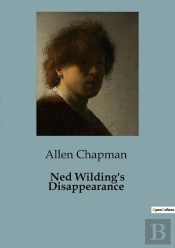 Ned Wilding S Disappearance
