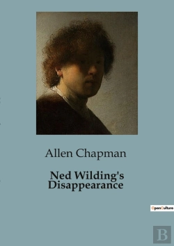 Bertrand.pt - Ned Wilding S Disappearance