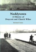 Neddytown: A History Of Draycott And Church Wilne