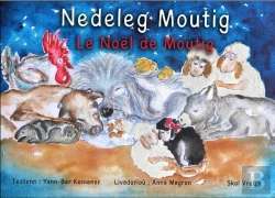Bertrand.pt - Nedeleg Moutig T.8 ; Le Noël De Moutig