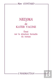 Nedjma De Kateb Yacine