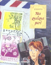 Nee Quelque Part T.1