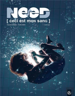 Bertrand.pt - Need - Ceci Est Mon Sang T.1 ; Contre-Jour