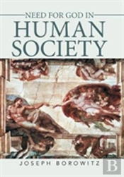Need For God In Human Society