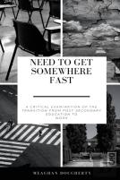 Need To Get Somewhere Fast
