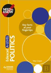 Need To Know: Edexcel A-Level Politics