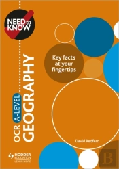 Need To Know: Ocr A-Level Geography