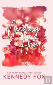 Needing Him - Alternate Cover Edition