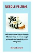 Needle Felting