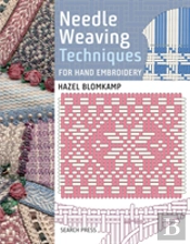Needle Weaving Techniques For Hand Embroidery