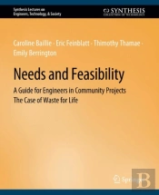 Needs And Feasibility