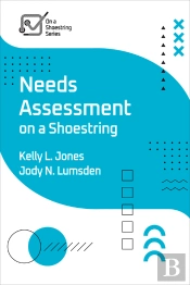 Needs Assessment On A Shoestring