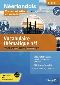 Bertrand.pt - Néerlandais : B1-B2-C1 ; Communication Et Société ; Vocabulaire Thématique