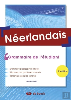 Bertrand.pt - Néerlandais ; Grammaire De L'Étudiant (5e. Édition)