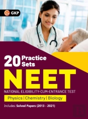 Neet 2022 - 20 Practice Sets (Includes Solved Papers 2013-2021)