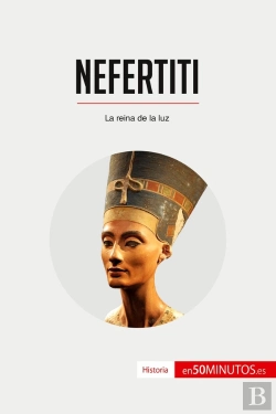 Bertrand.pt - Nefertiti : La Reina De La Luz