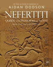 Nefertiti, Queen And Pharaoh Of Egypt