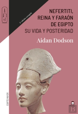Bertrand.pt - Nefertiti, Reina Y Faraón De Egipto
