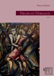 Negao Et Doralice