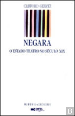 Bertrand.pt - Negara - O Estado Teatro no Século XIX